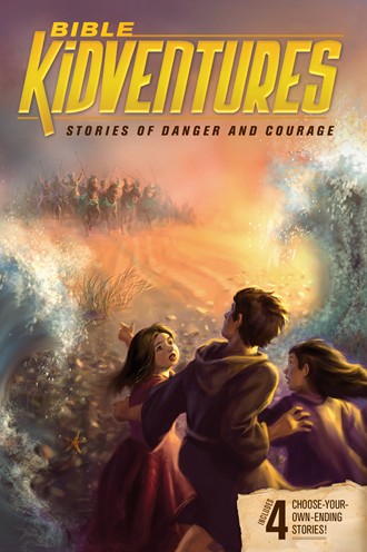Bible Kidventures Stories of Danger & Courage